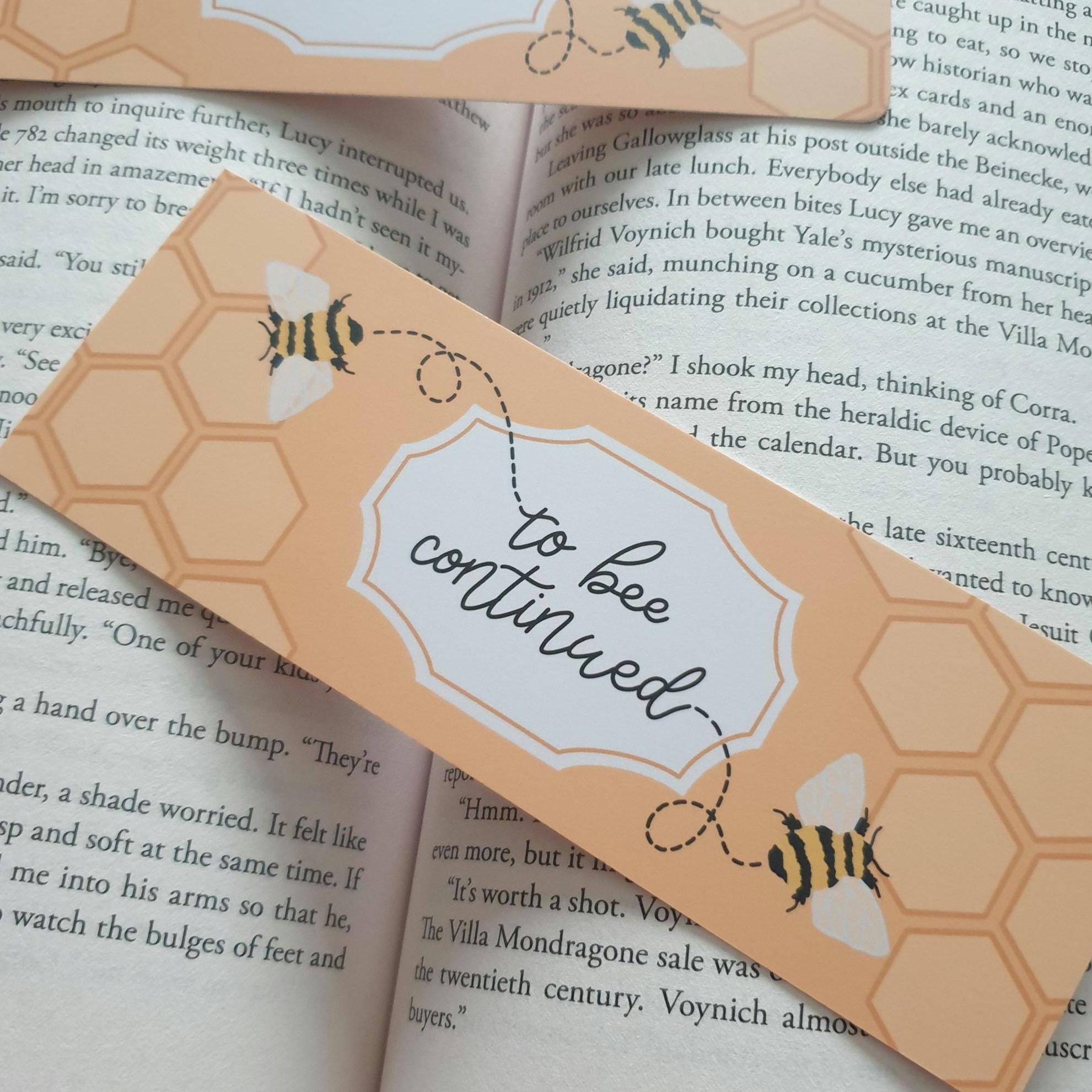 To Bee Continued Bookmark