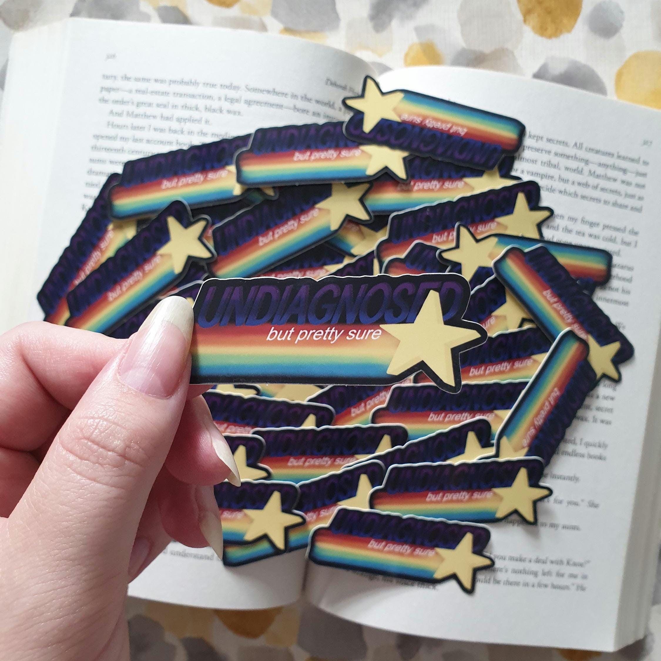 Undiagnosed but Pretty Sure Sticker